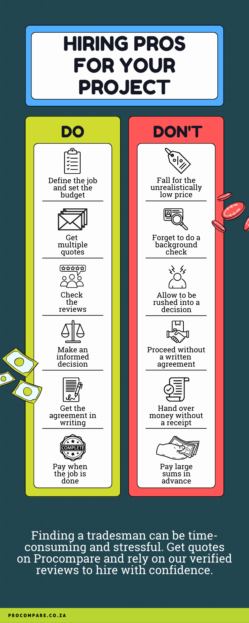 Infographic with the do's and don'ts of hiring a service provider and increasing the chances of your project being done to your satisfaction.' title='Do's and Don'ts of hiring a professional